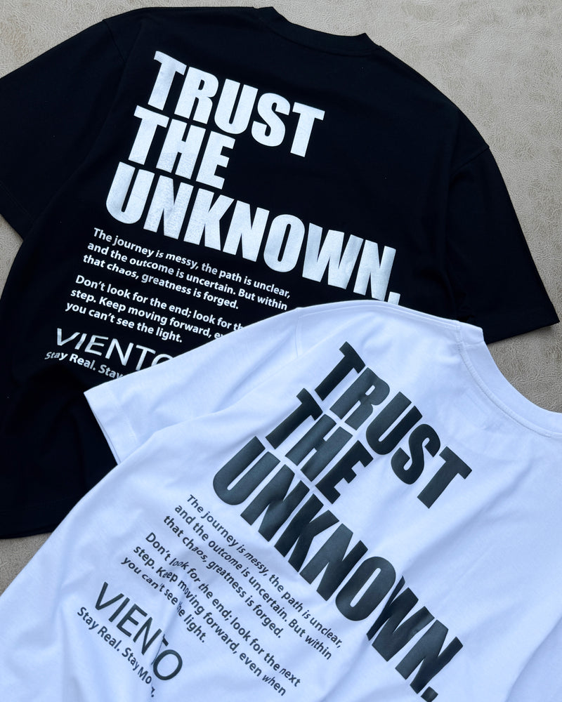 Trust The Unknown Tee
